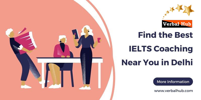 Ielts Best Coaching Centre Near Me | Verbalhub