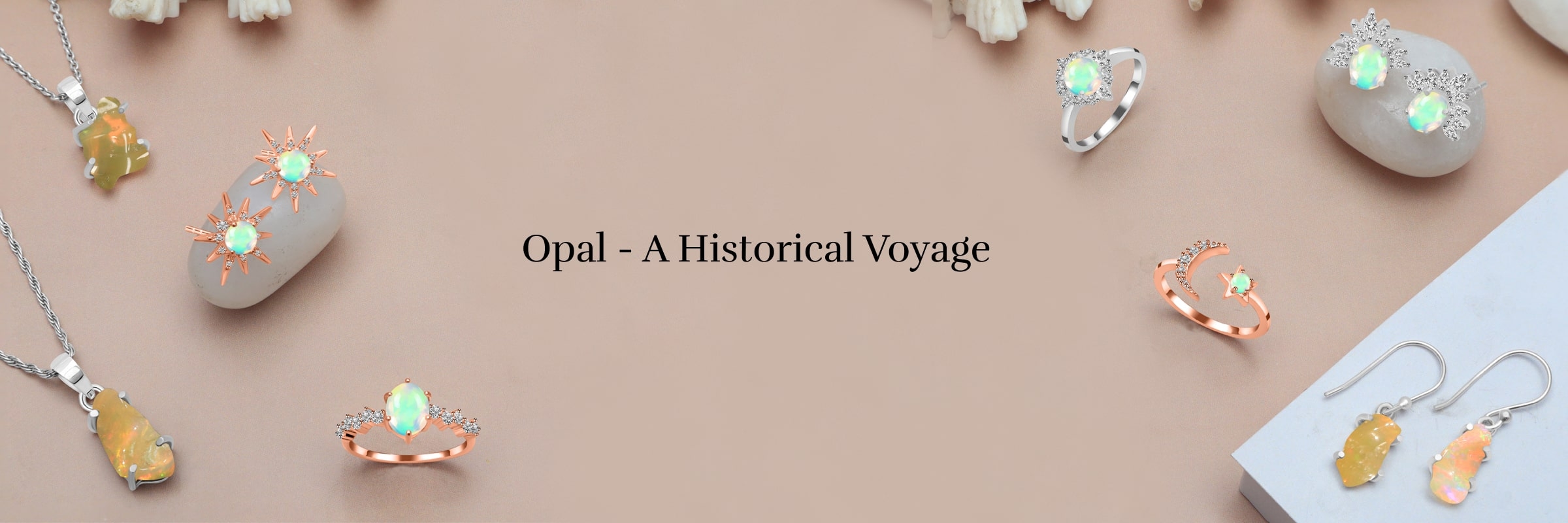 Opal - A Historic Journey