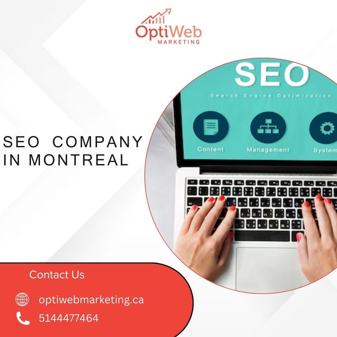 SEO Company In Montreal | OptiWeb Marketing