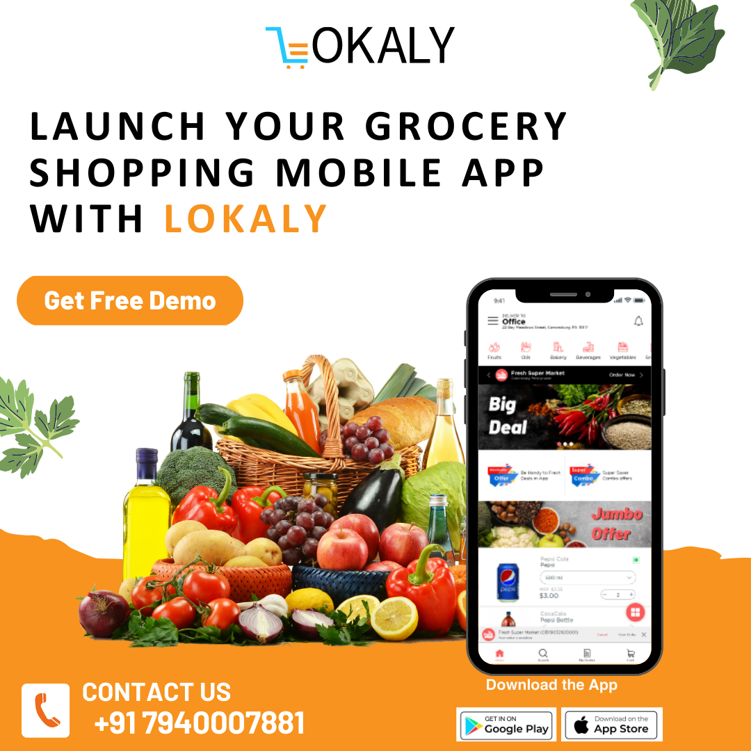 Launch Your Grocery Shopping Mobile App With Lokaly.