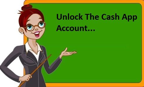 How To Unlock Cash App Account Without Taking Help From Cash App Geeks?