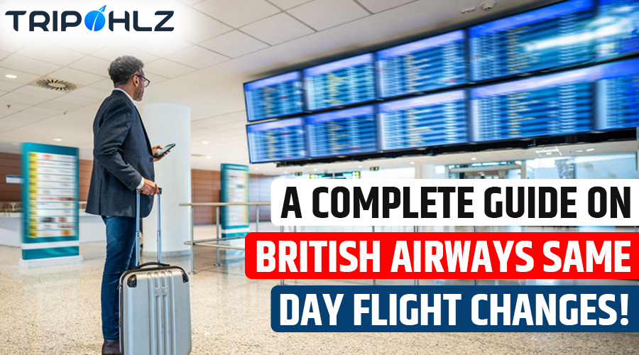 British Airways Cancellation Policy And Refund Information