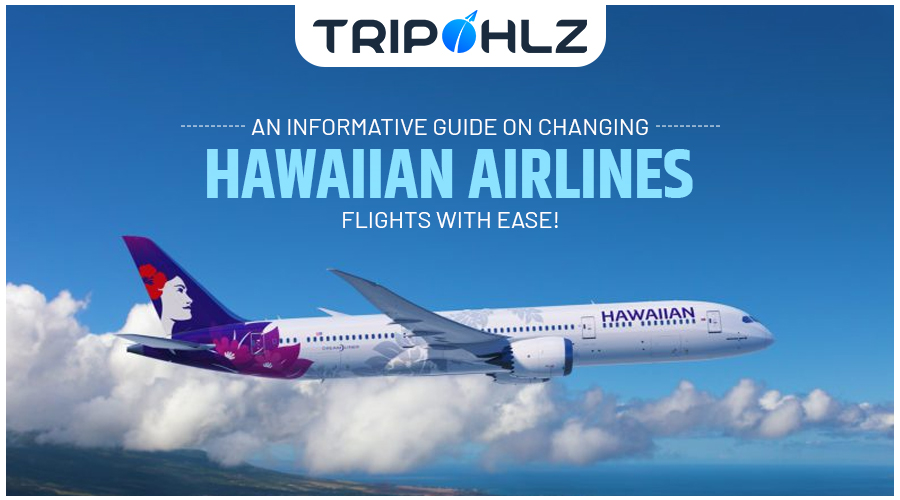Hawaiian Airlines Switching Flight Policy: Fees, Rules, And How To Change Your Flight
