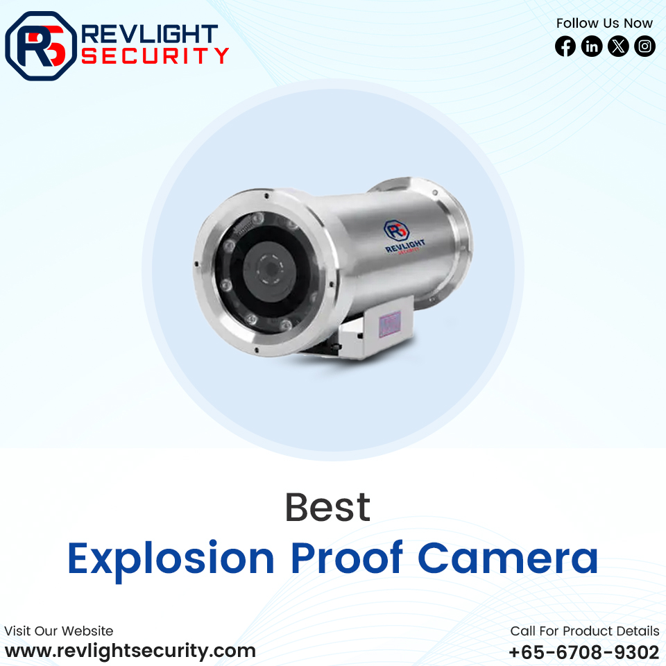 Best Explosion Proof Camera Company