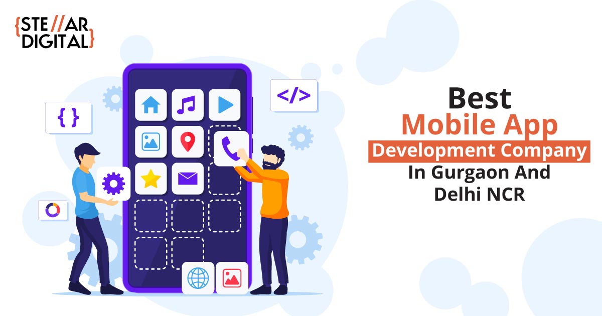 Best Android And Ios App Development Services In Gurgaon