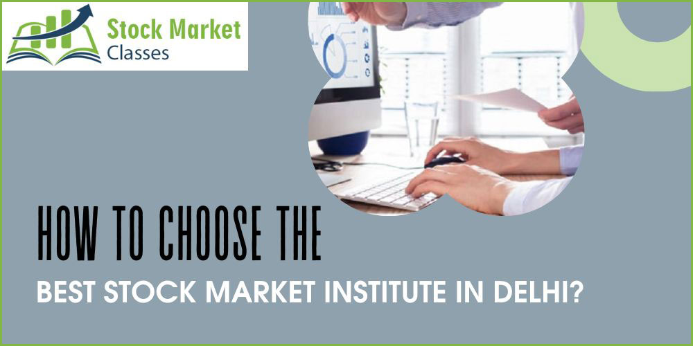 Stock Market Training Institute In Delhi