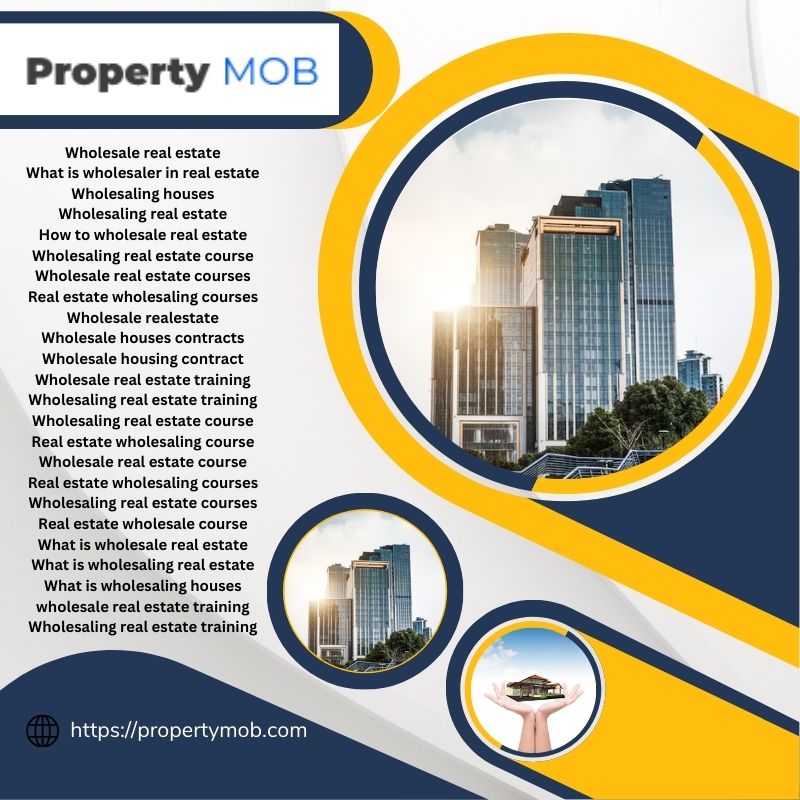 Wholesale Houses Contracts