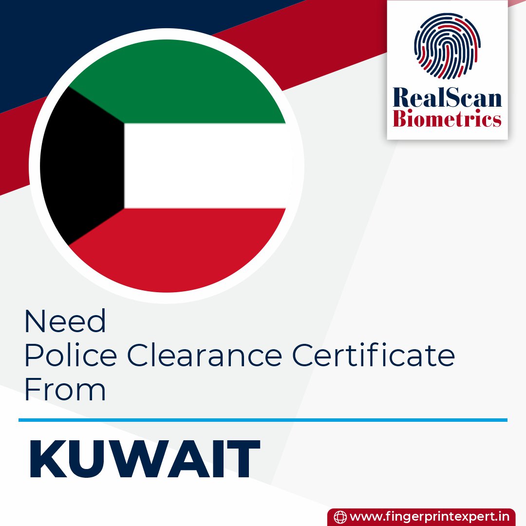 Kuwait Police Clearance And Fingerprint Expert Services