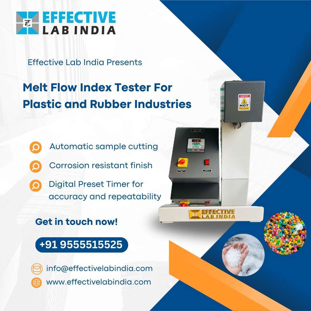 Effective Lab India Presents Melt Flow Index Tester For Plastic And Rubber Industries