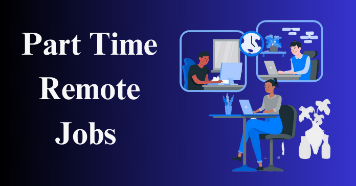 Part Time Remote Jobs