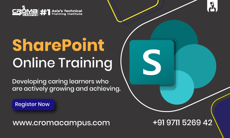 Join Sharepoint Training In Noida Provided By Croma Campus