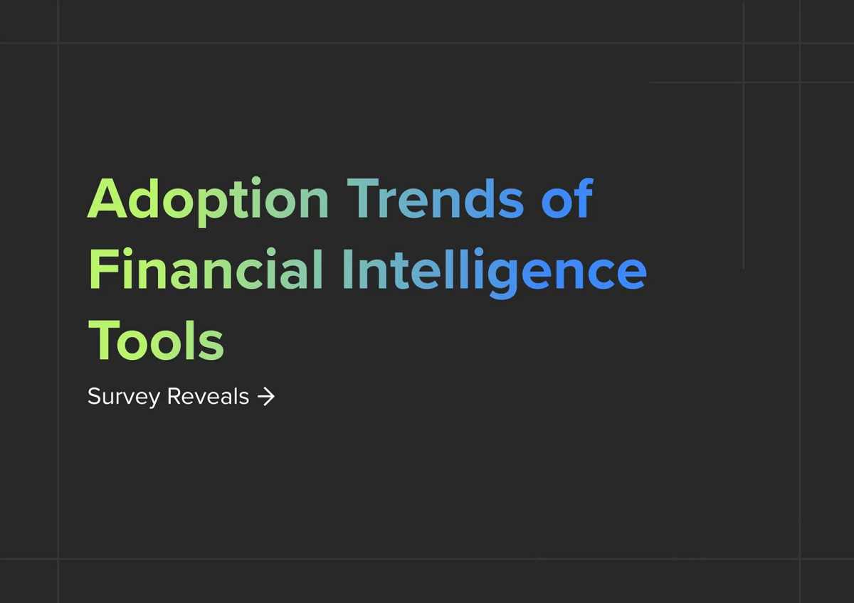 Adoption Trends Of Financial Intelligence Tools – Survey Report