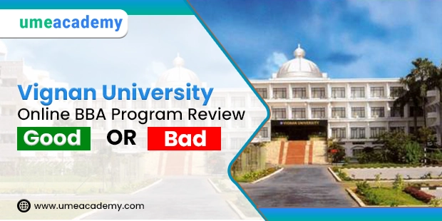 Vignan University Online Bba Program Review - Good Or Bad?
