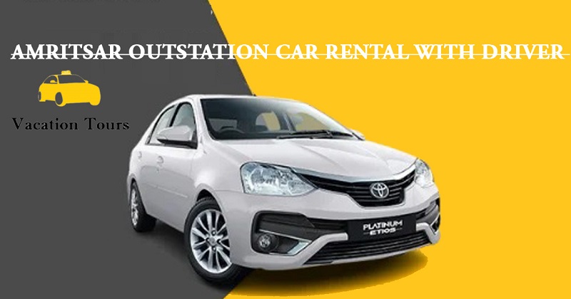 Best Car Rental Service In Amritsar To Wagah Border