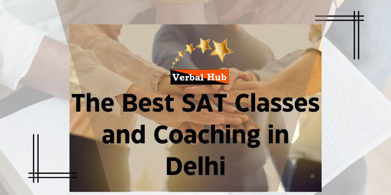 Best Sat Classes In Delhi | Verbalhub