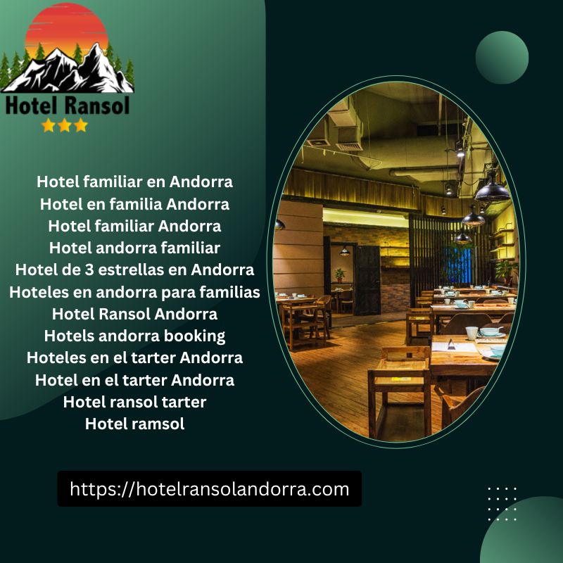 Descubre La Belleza Tranquila Del Hotel Ransol Tarter