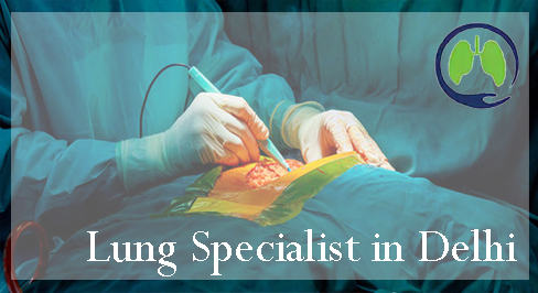 Lungs Specialist In Delhi | Drnaveen