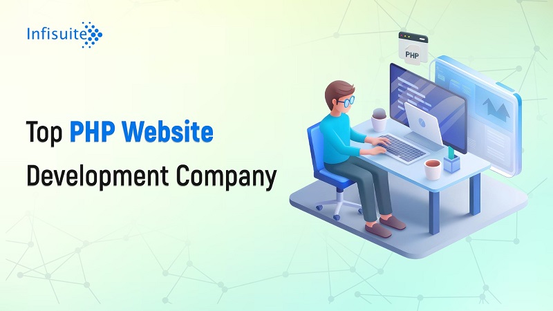Infiusite : Professional Web Development Php Web Development Company In United Kingdom