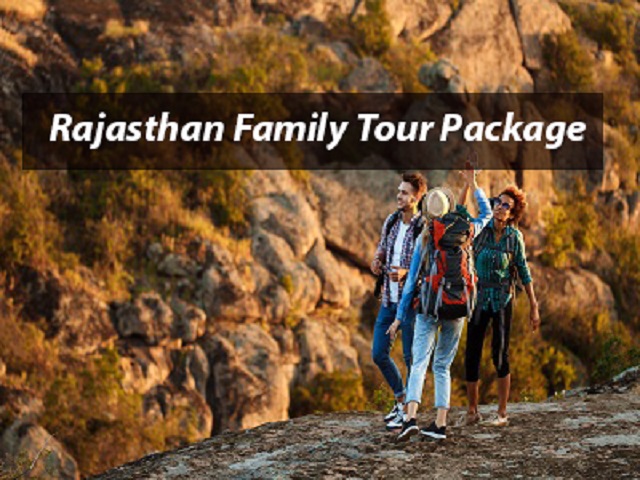 Rajasthan Family Tour Package